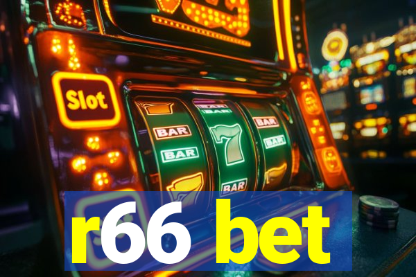 r66 bet